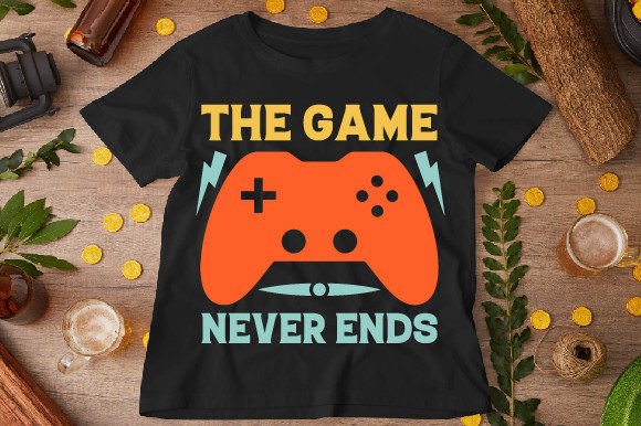 The Game Never Ends T-Shirt Designs